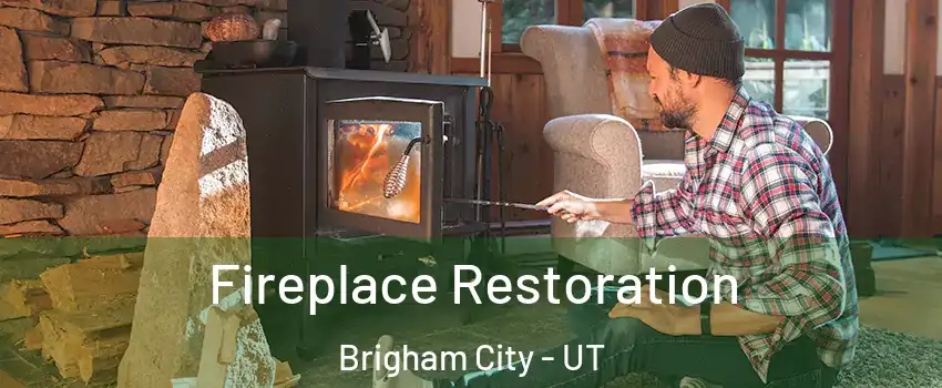  Fireplace Restoration Brigham City - UT